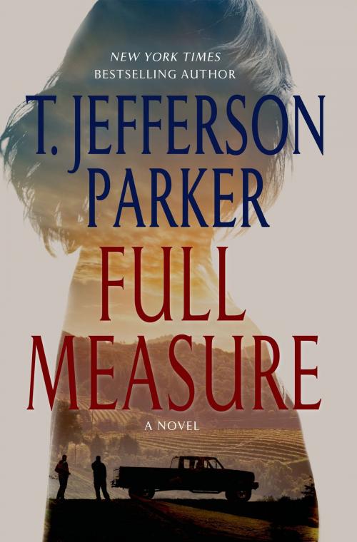 Cover of the book Full Measure by T. Jefferson Parker, St. Martin's Press