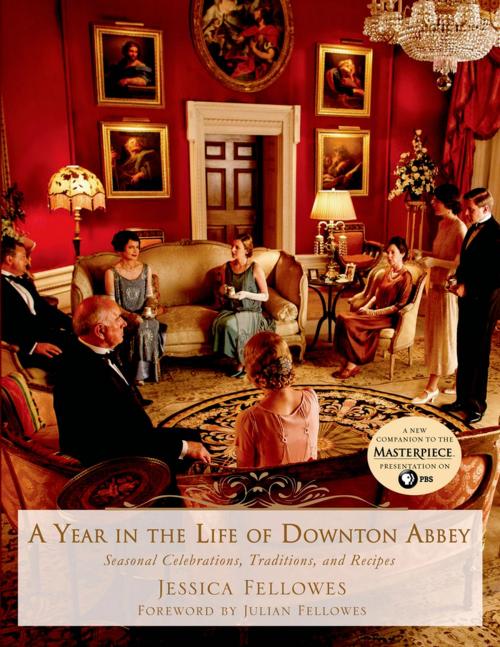 Cover of the book A Year in the Life of Downton Abbey by Jessica Fellowes, St. Martin's Press