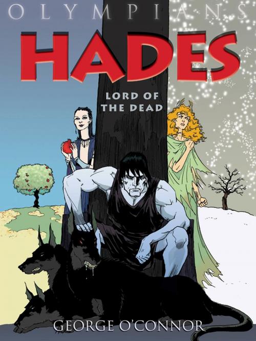 Cover of the book Olympians: Hades by George O'Connor, First Second