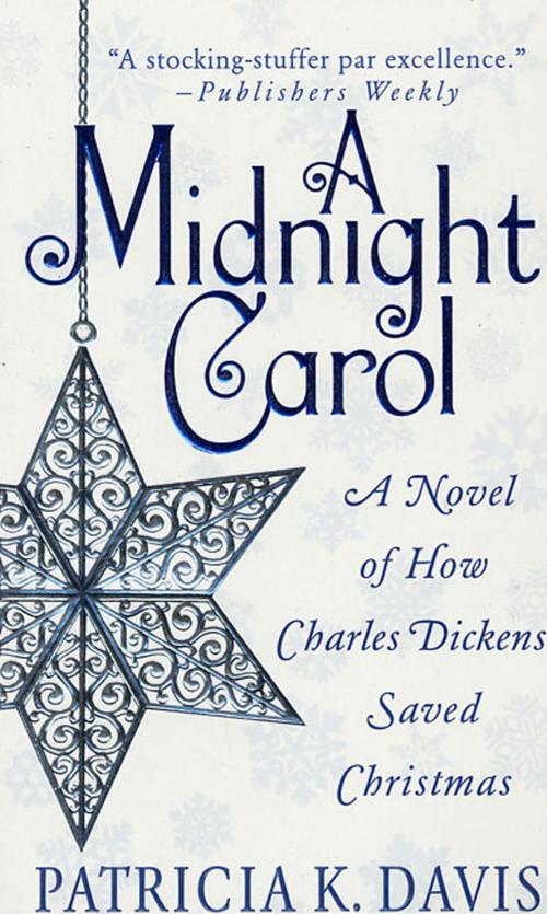 Cover of the book A Midnight Carol by Patricia K. Davis, St. Martin's Press