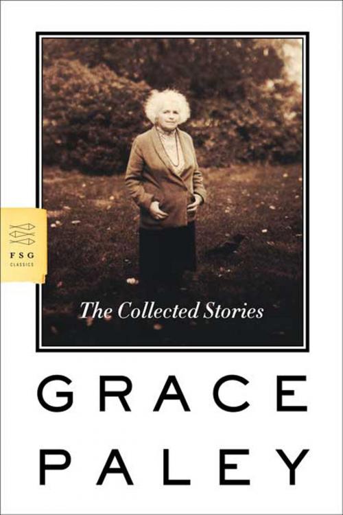 Cover of the book The Collected Stories by Grace Paley, Farrar, Straus and Giroux