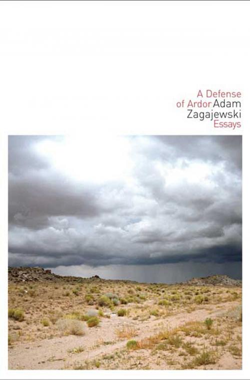 Cover of the book A Defense of Ardor by Adam Zagajewski, Farrar, Straus and Giroux