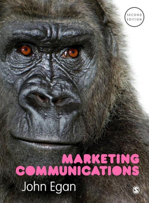 Cover of the book Marketing Communications by John Egan, SAGE Publications
