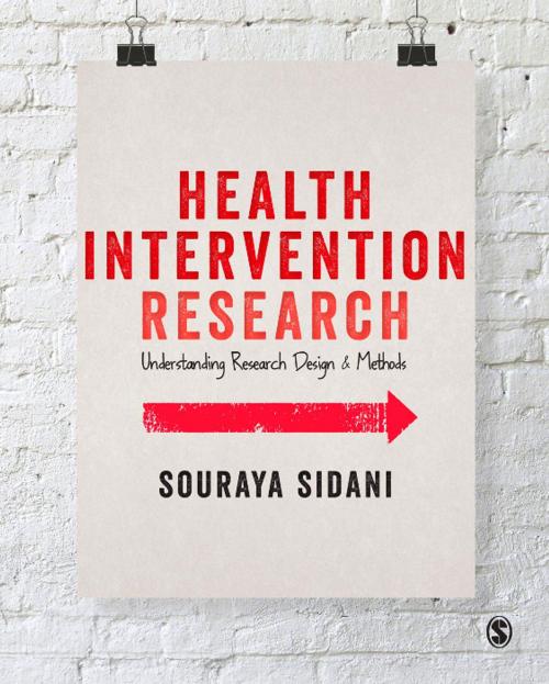 Cover of the book Health Intervention Research by Souraya Sidani, SAGE Publications