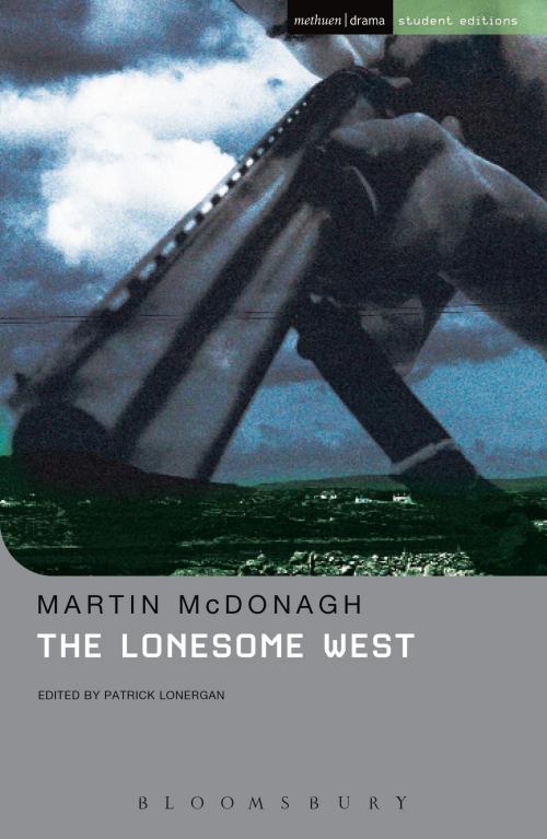 Cover of the book The Lonesome West by Mr Martin McDonagh, Bloomsbury Publishing
