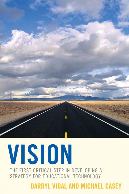 Cover of the book Vision by Darryl Vidal, Michael Casey, Rowman & Littlefield Publishers