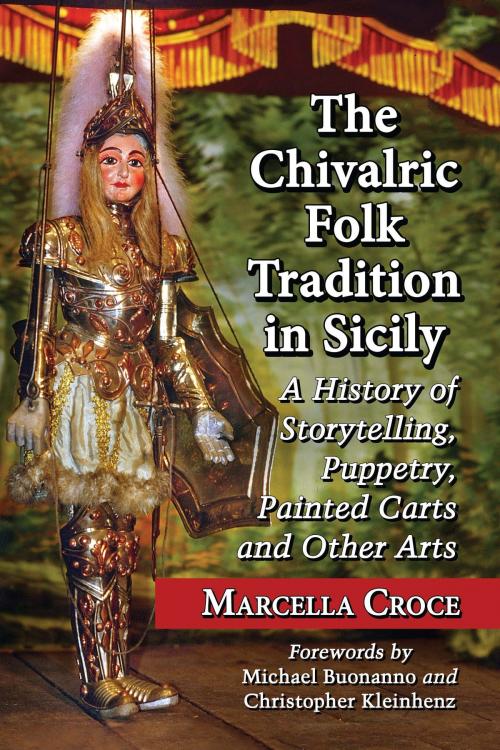 Cover of the book The Chivalric Folk Tradition in Sicily by Marcella Croce, McFarland & Company, Inc., Publishers