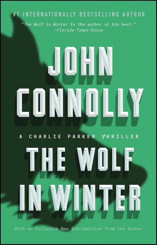 Cover of the book The Wolf in Winter by John Connolly, Atria/Emily Bestler Books
