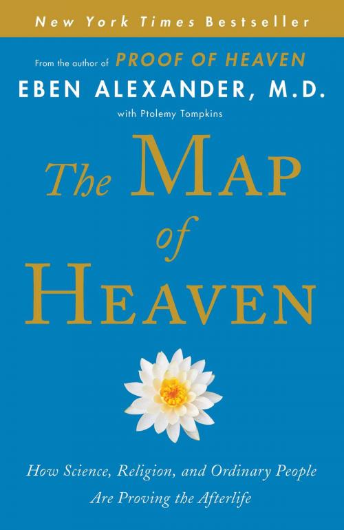 Cover of the book The Map of Heaven by Eben Alexander, M.D., Simon & Schuster