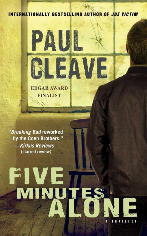 Cover of the book Five Minutes Alone by Paul Cleave, Atria Books
