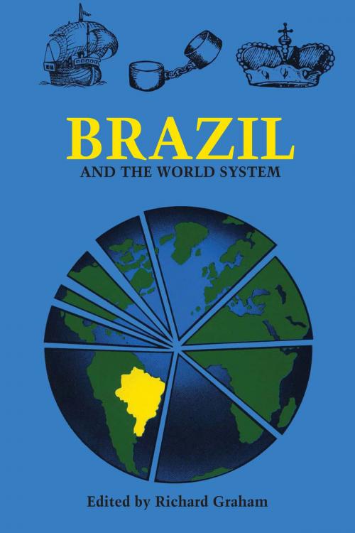 Cover of the book Brazil and the World System by , University of Texas Press