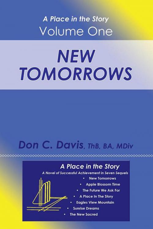Cover of the book New Tomorrows by Don C. Davis ThB BA Mdiv, Archway Publishing