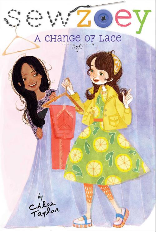 Cover of the book A Change of Lace by Chloe Taylor, Simon Spotlight