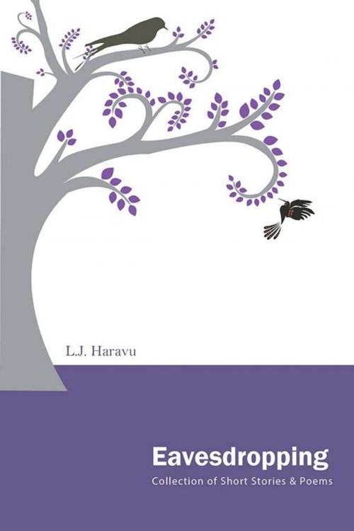 Cover of the book Eavesdropping by LJ Haravu, Partridge Publishing India