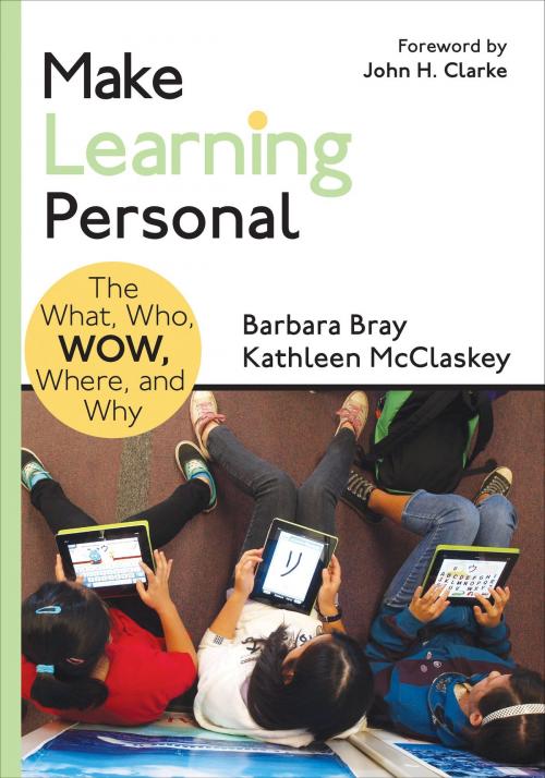 Cover of the book Make Learning Personal by Ms. Barbara A. Bray, Ms. Kathleen A. McClaskey, SAGE Publications