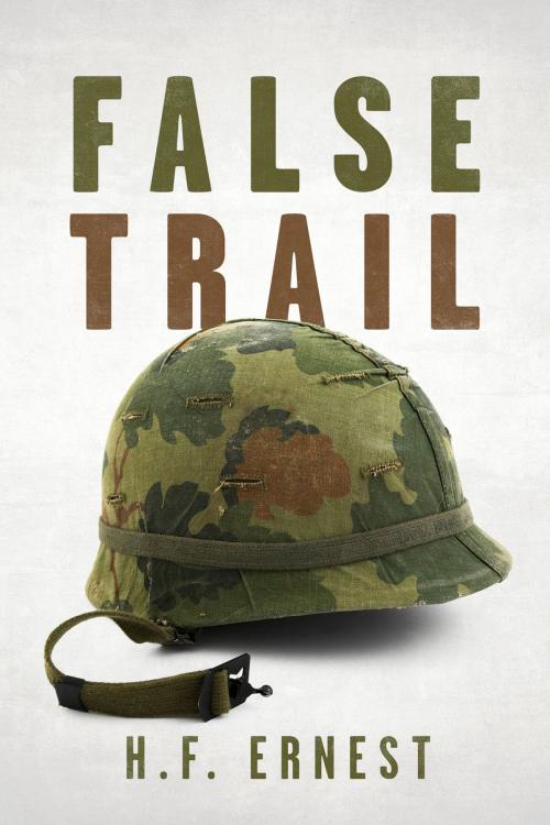 Cover of the book False Trail by H.F. Ernest, BookBaby