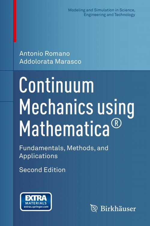 Cover of the book Continuum Mechanics using Mathematica® by Antonio Romano, Addolorata Marasco, Springer New York
