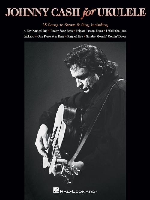 Cover of the book Johnny Cash for Ukulele by Johnny Cash, Hal Leonard