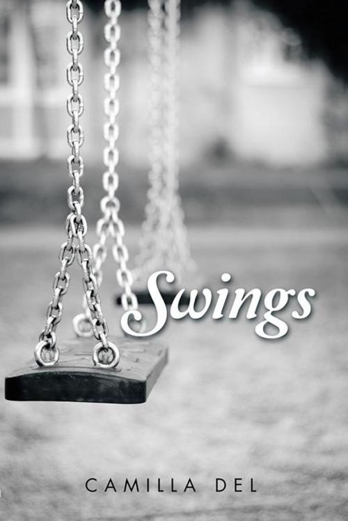 Cover of the book Swings by Camilla Del, AuthorHouse