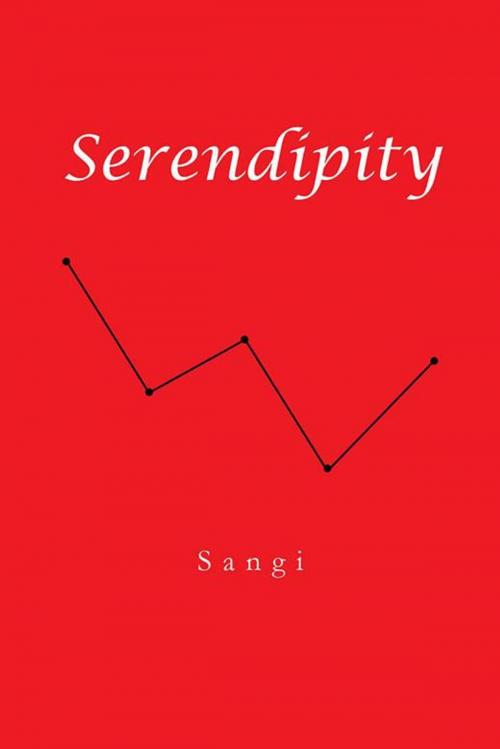Cover of the book Serendipity by Sangi, AuthorHouse UK
