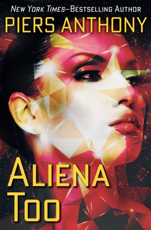 Cover of the book Aliena Too by Piers Anthony, Open Road Media