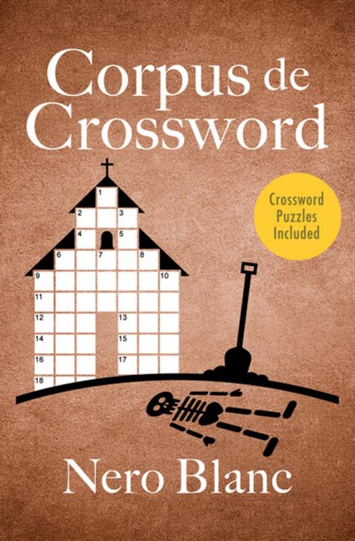Cover of the book Corpus de Crossword by Nero Blanc, Open Road Media