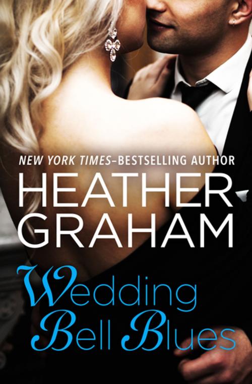Cover of the book Wedding Bell Blues by Heather Graham, Open Road Media