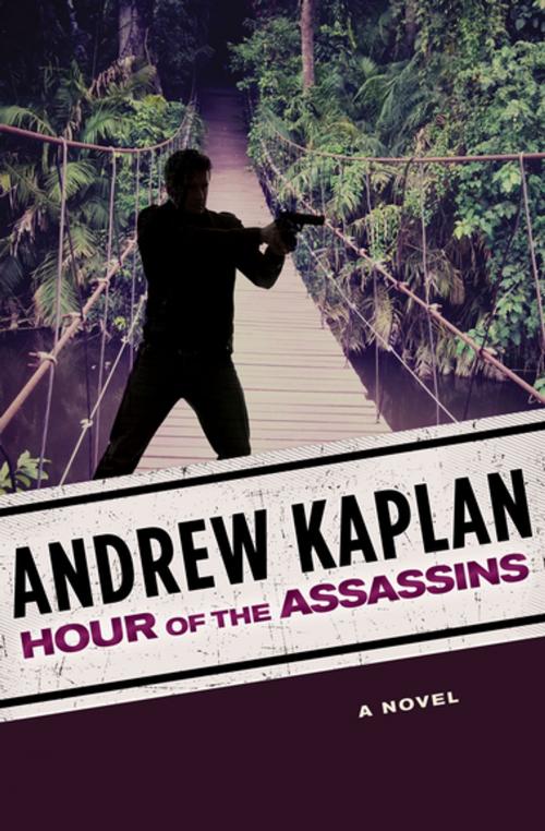 Cover of the book Hour of the Assassins by Andrew Kaplan, Open Road Media
