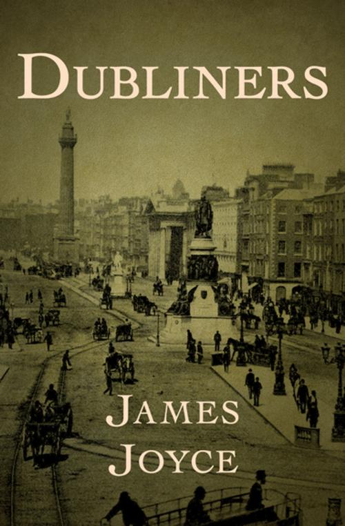 Cover of the book Dubliners by James Joyce, Open Road Media