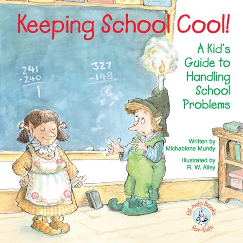 Cover of the book Keeping School Cool! by Michaelene Mundy, Abbey Press