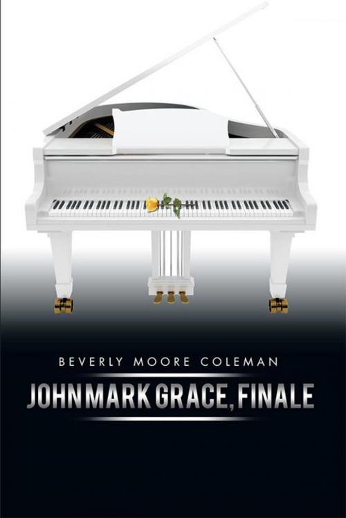 Cover of the book John Mark Grace, Finale by Beverly Moore Coleman, Xlibris US