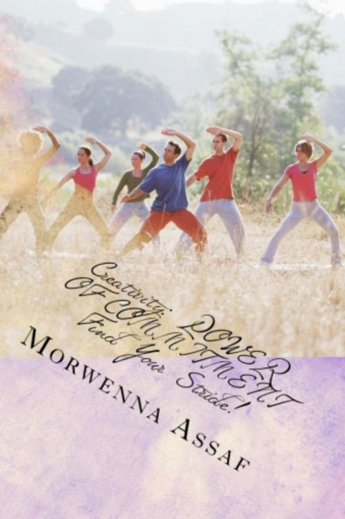 Cover of the book Creativity: Find Your Stride by Morwenna Assaf, Morwenna Assaf
