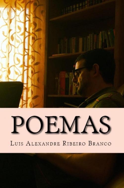 Cover of the book Poemas by Luis A R Branco, Luis A R Branco