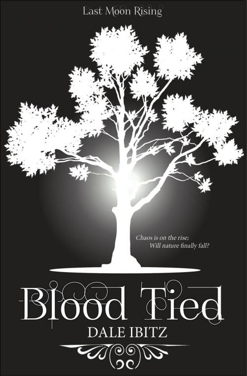 Cover of the book Blood Tied by Dale Ibitz, Dale Ibitz