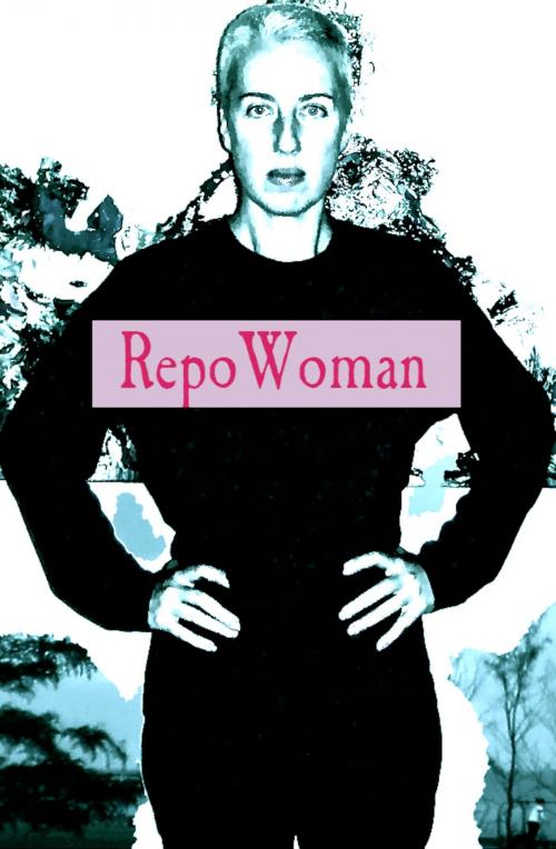 Cover of the book RepoWoman... by Sari Grove, GroveCanada