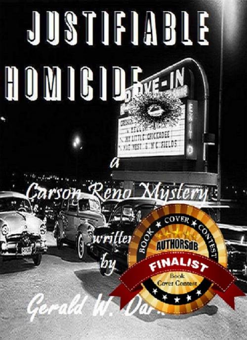 Cover of the book Justifiable Homicide by Gerald Darnell, Gerald Darnell