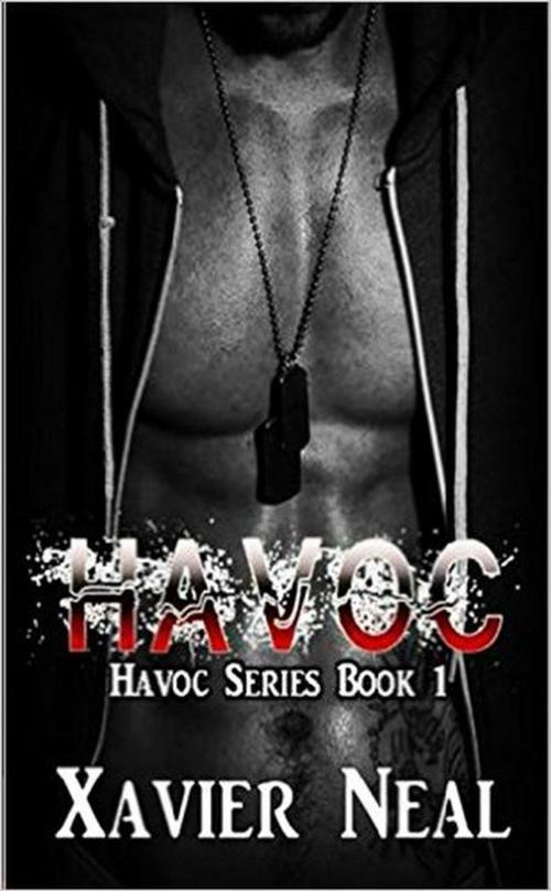 Cover of the book Havoc by Xavier Neal, Xavier Neal