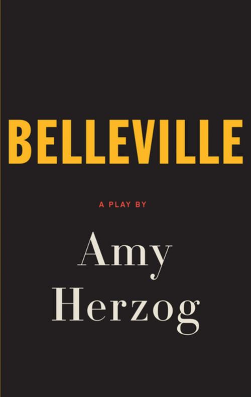 Cover of the book Belleville by Amy Herzog, Theatre Communications Group