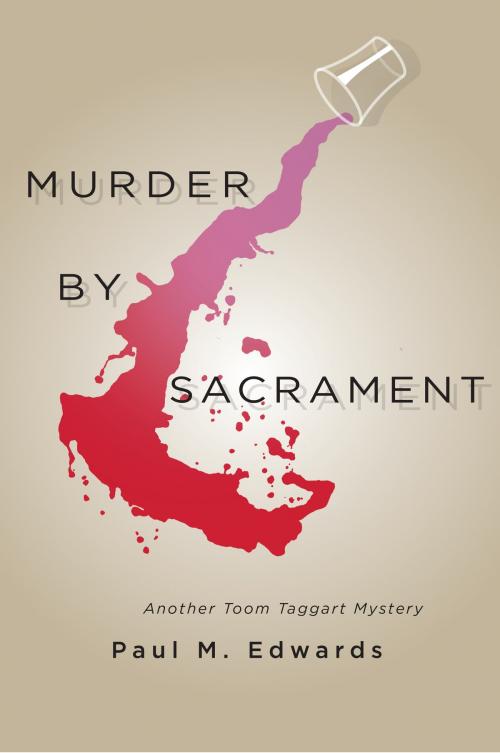 Cover of the book Murder by Sacrament by Paul M. Edwards, Signature Books
