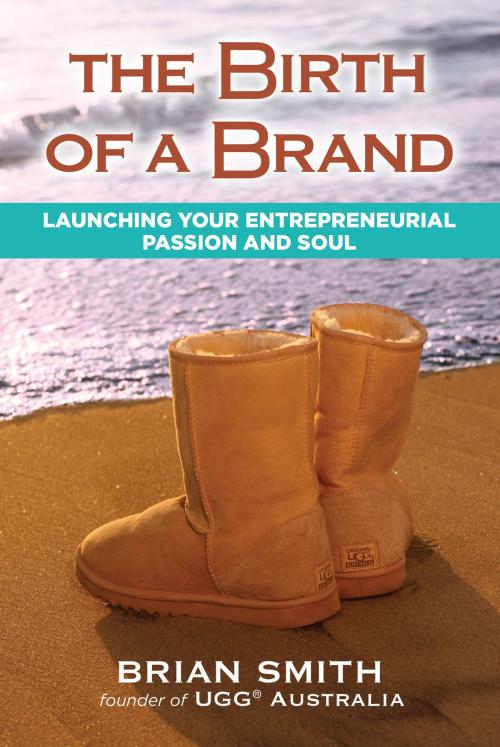 Cover of the book The Birth of a Brand by Brian Smith, Beyond Words Publishing