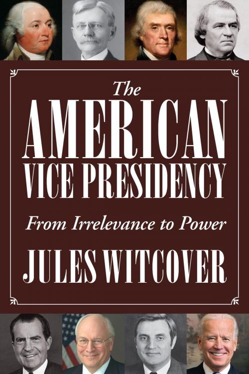 Cover of the book The American Vice Presidency by Jules Witcover, Smithsonian