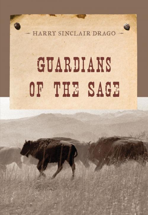 Cover of the book Guardians of the Sage by Harry Sinclair Drago, M. Evans & Company