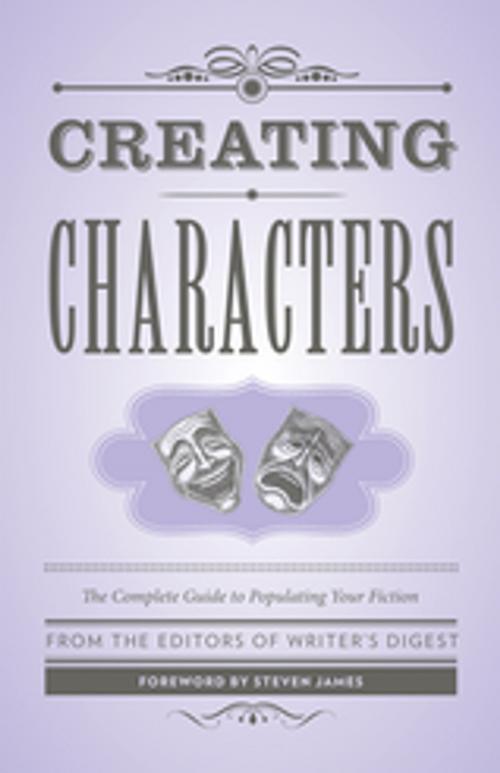 Cover of the book Creating Characters by Writer's Digest Editors, F+W Media