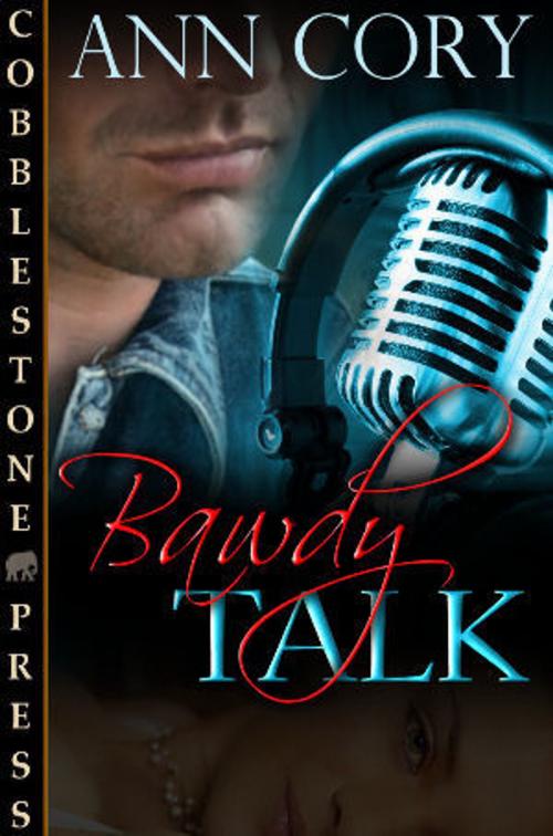 Cover of the book Bawdy Talk by Ann Cory, Cobblestone Press