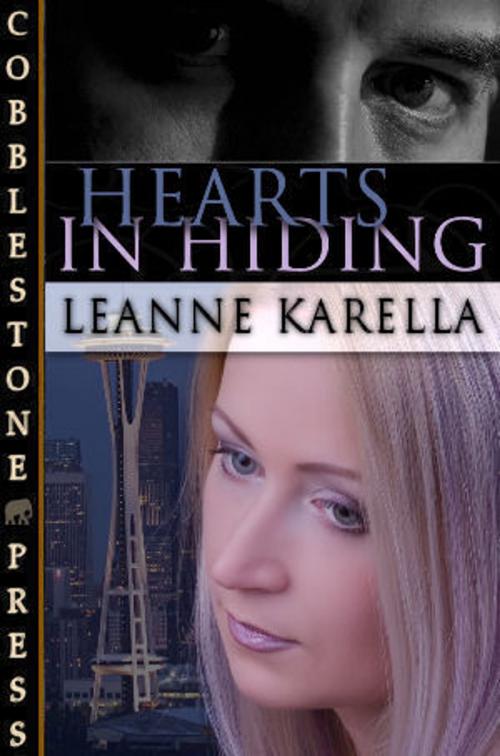 Cover of the book Hearts in Hiding by Anna Leigh Keaton, Leanne Karella, Cobblestone Press