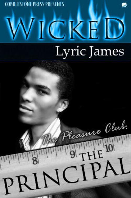 Cover of the book The Principal by Lyric James, Cobblestone Press