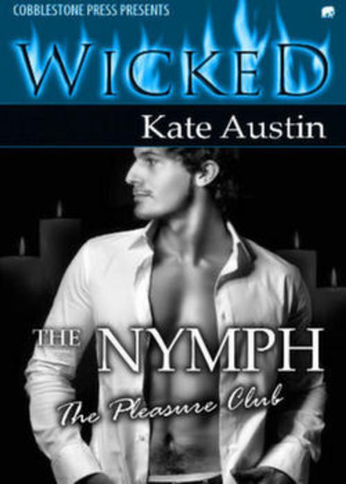 Cover of the book The Nymph by Kate Austin, Cobblestone Press