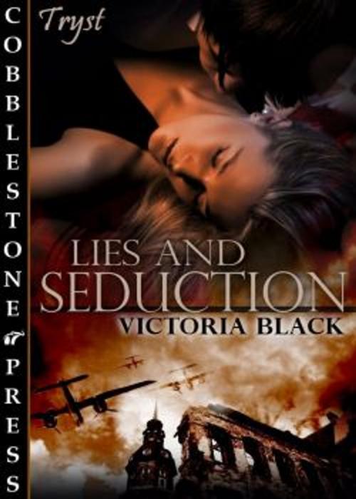 Cover of the book Lies and Seduction by Victoria Black, Cobblestone Press