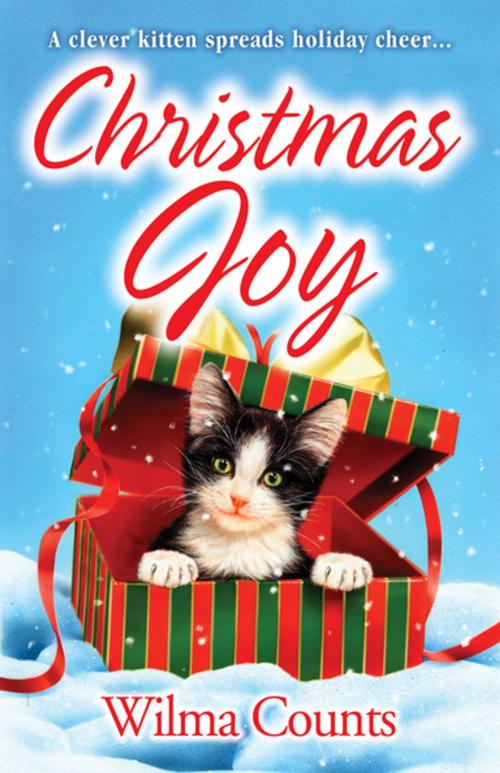 Cover of the book Christmas Joy by Wilma Counts, eKensington
