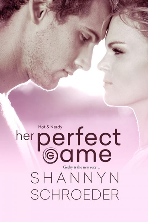 Cover of the book Her Perfect Game by Shannyn Schroeder, eKensington